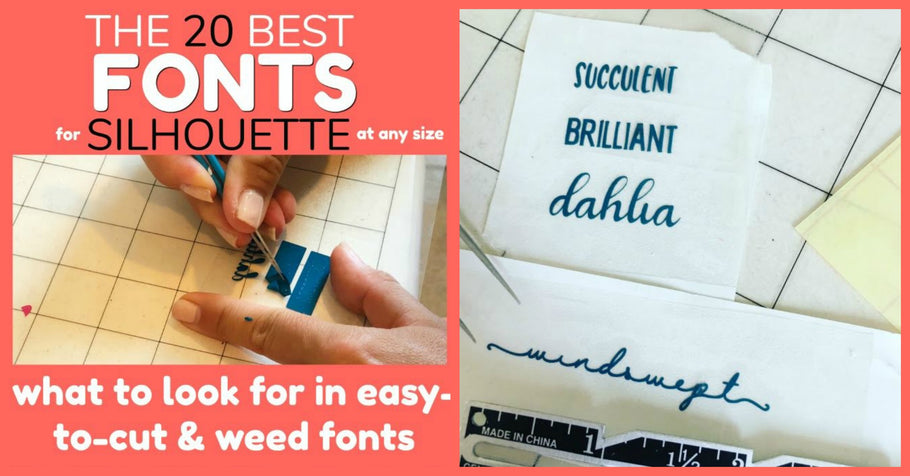 20 Best Fonts to Cut With a Silhouette CAMEO