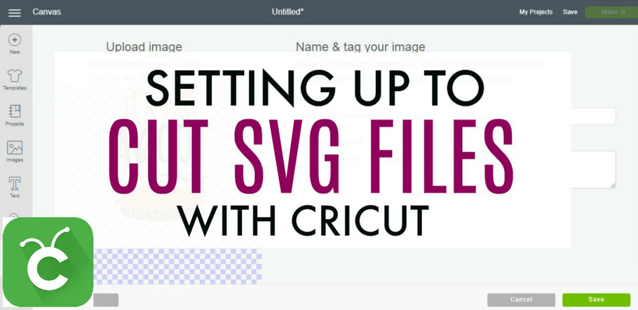 How to Cut SVG Files with Cricut