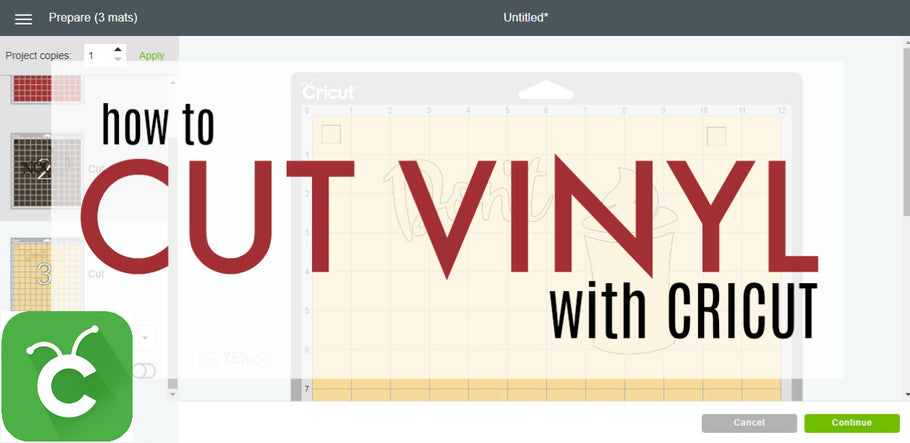 How to Cut Vinyl with Cricut