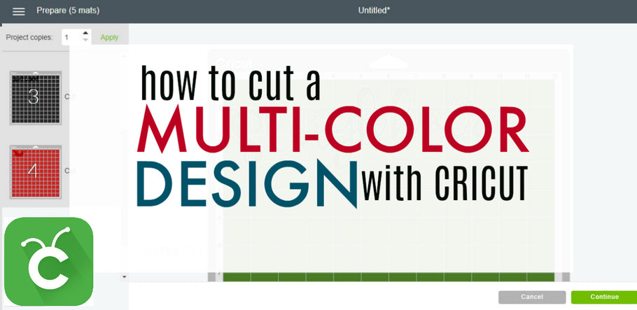 How to Cut a Multi Color Design with Cricut